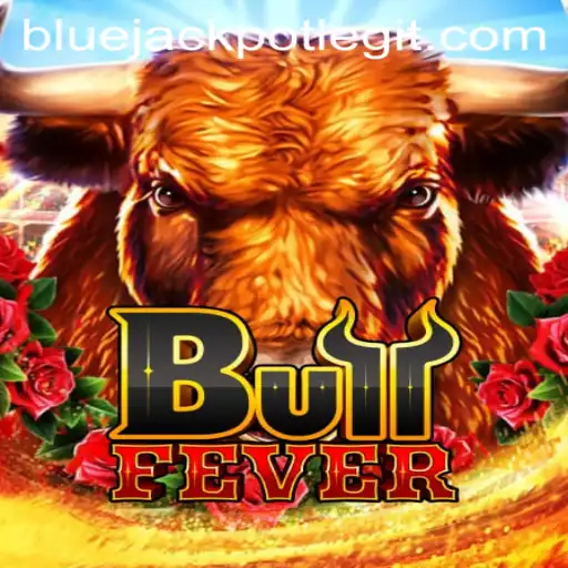 Exploring the Thrills of BullFever and the Alluring BLUE JACKPOT