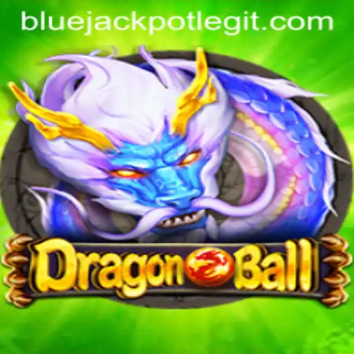 DragonBall: Unleashing the Power of the BLUE JACKPOT