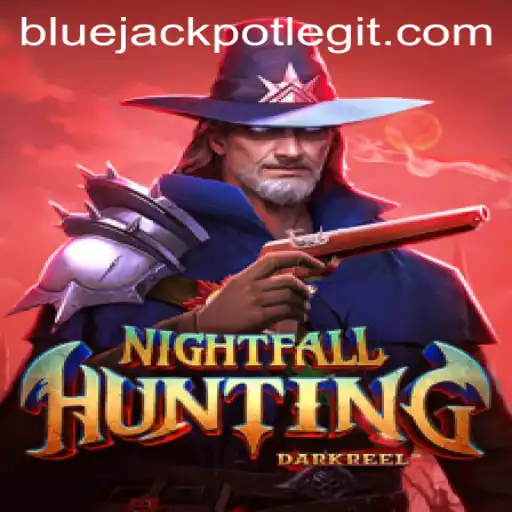 NightfallHunting: Unveiling the Excitement of BLUE JACKPOT